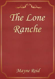 The Lone Ranche