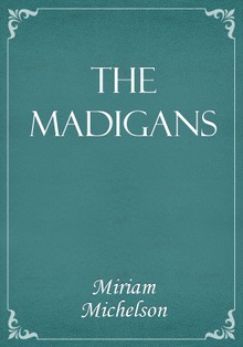 The Madigans