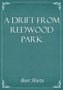 A Drift from Redwood Park