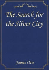 The Search for the Silver City 표지 이미지