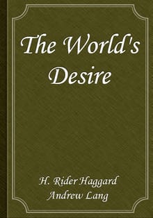 The World's Desire