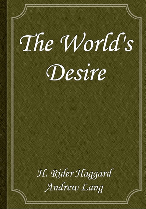 The World's Desire 표지 이미지