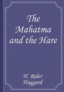 The Mahatma and the Hare