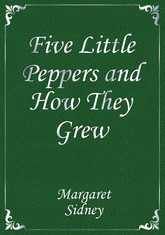 Five Little Peppers and How They Grew 표지 이미지