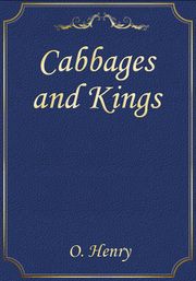 Cabbages and Kings