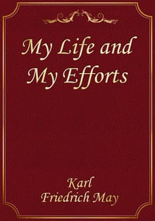 My Life and My Efforts