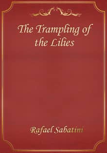 The Trampling of the Lilies