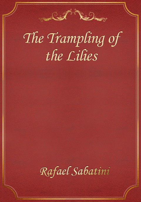 The Trampling of the Lilies 표지 이미지