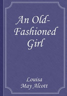 An Old-Fashioned Girl