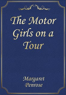The Motor Girls on a Tour