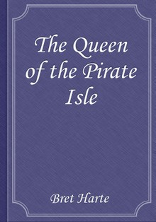 The Queen of the Pirate Isle