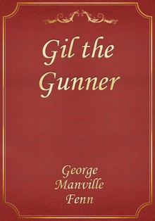 Gil the Gunner