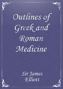 Outlines of Greek and Roman Medicine