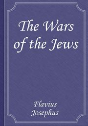 The Wars of the Jews