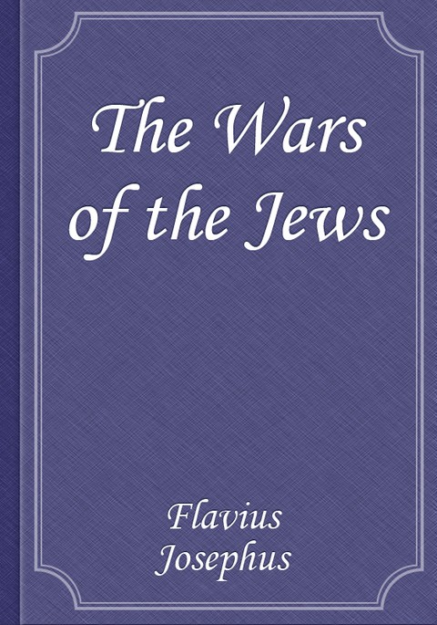 The Wars of the Jews 표지 이미지
