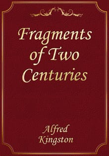 Fragments of Two Centuries