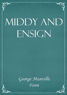 Middy and Ensign