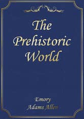 The Prehistoric World 표지 이미지