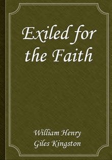 Exiled for the Faith