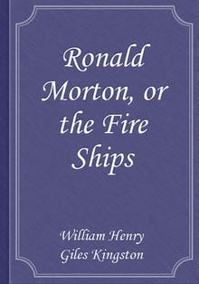 Ronald Morton, or the Fire Ships
