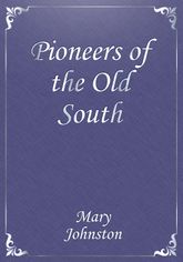 Pioneers of the Old South 표지 이미지