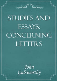 Studies and Essays: Concerning Letters