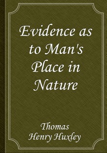 Evidence as to Man's Place in Nature
