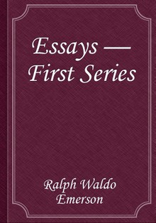 Essays — First Series