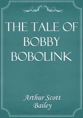 The Tale of Bobby Bobolink 표지 이미지