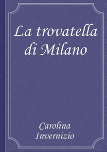 La trovatella di Milano