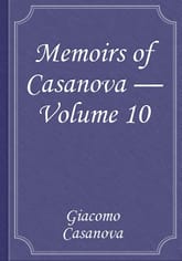 Memoirs of Casanova — Volume 10 표지 이미지