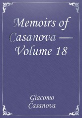 Memoirs of Casanova — Volume 18 표지 이미지