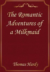 The Romantic Adventures of a Milkmaid 표지 이미지