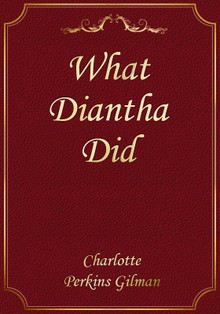 What Diantha Did