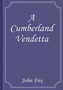 A Cumberland Vendetta