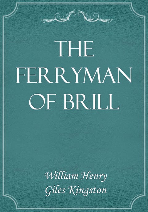 The Ferryman Of Brill - - 전자책 - 리디