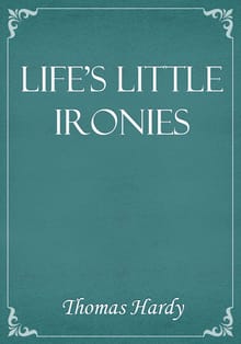 Life's Little Ironies
