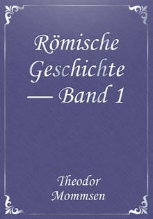 Römische Geschichte — Band 1