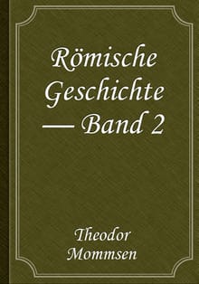Römische Geschichte — Band 2