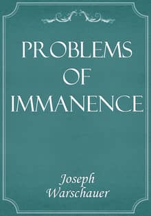 Problems of Immanence