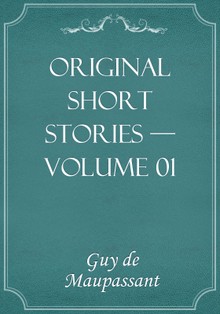 Original Short Stories — Volume 01