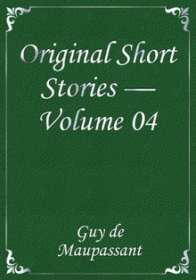 Original Short Stories — Volume 04