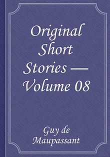 Original Short Stories — Volume 08