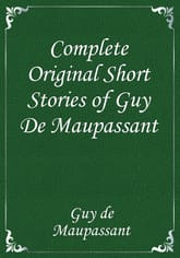 Complete Original Short Stories of Guy De Maupassant 표지 이미지