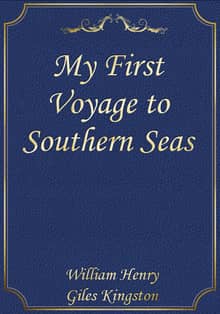 My First Voyage to Southern Seas