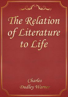 The Relation of Literature to Life