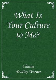 What Is Your Culture to Me?