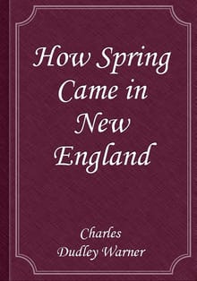 How Spring Came in New England