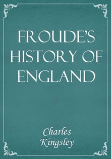 Froude's History of England
