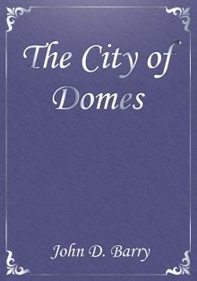 The City of Domes